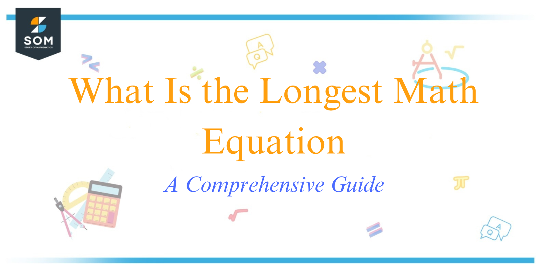What Is the Longest Math Equation A Comprehensive Guide