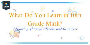 Calss 10th Graph Math What Do You Learn in 10th Grade Math? Advancing Through Algebra and ...