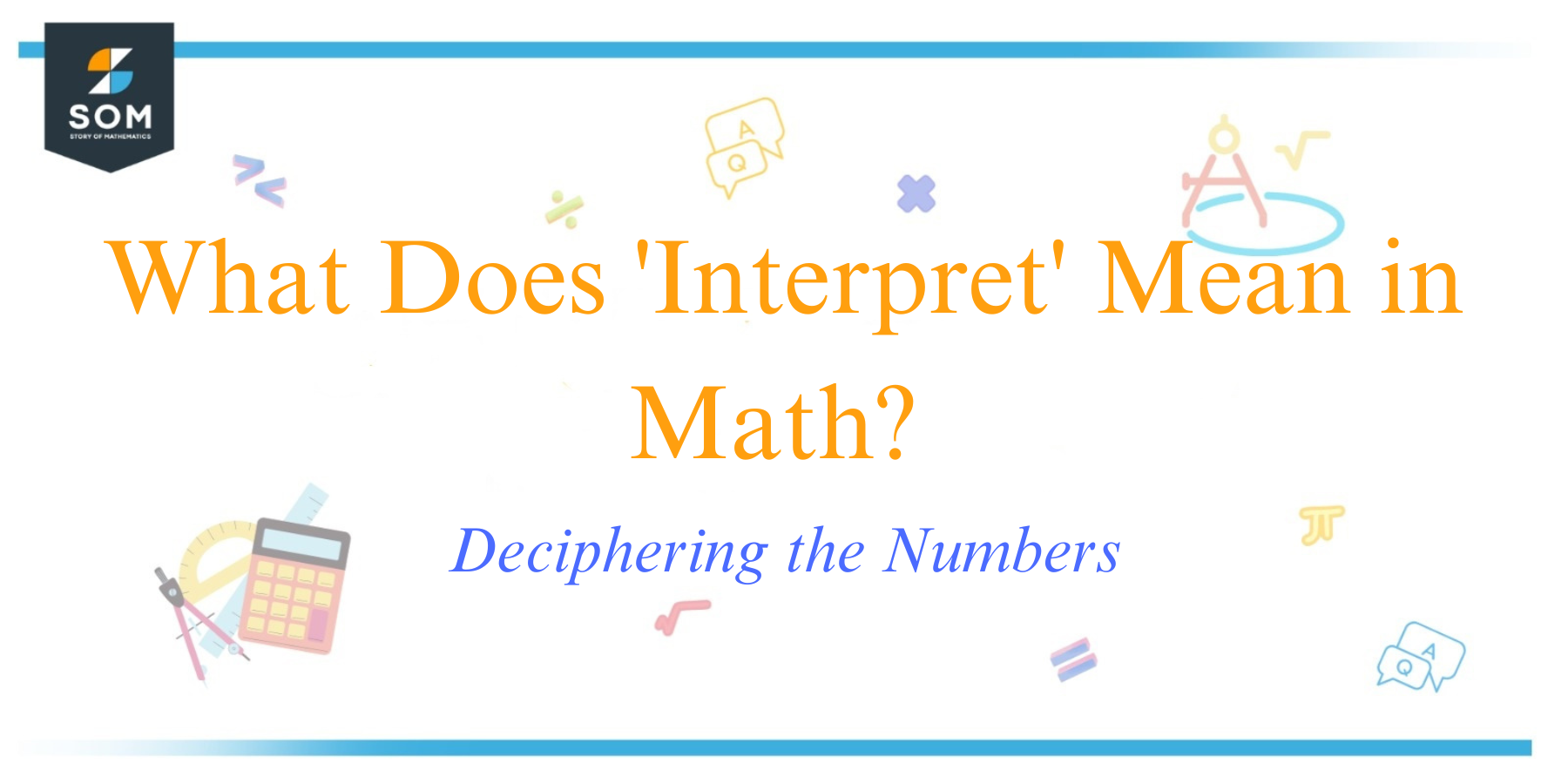 What Does 'Interpret' Mean in Math Deciphering the Numbers