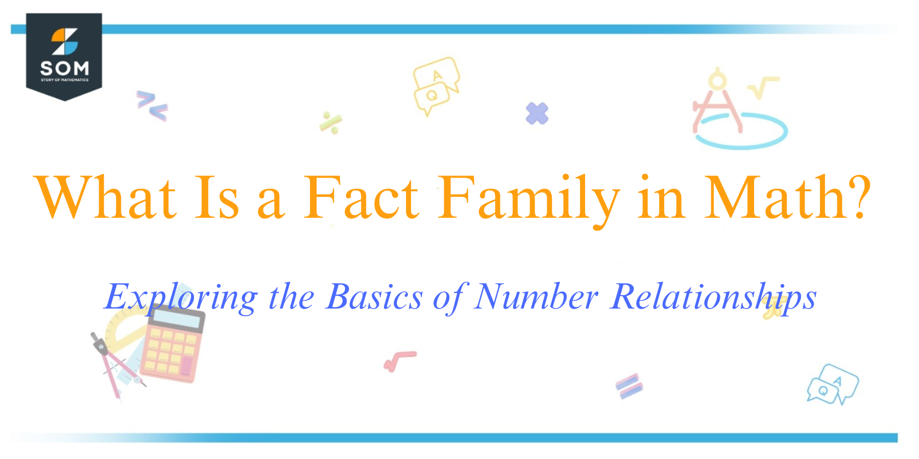 What Is a Fact Family in Math Exploring the Basics of Number Relationships