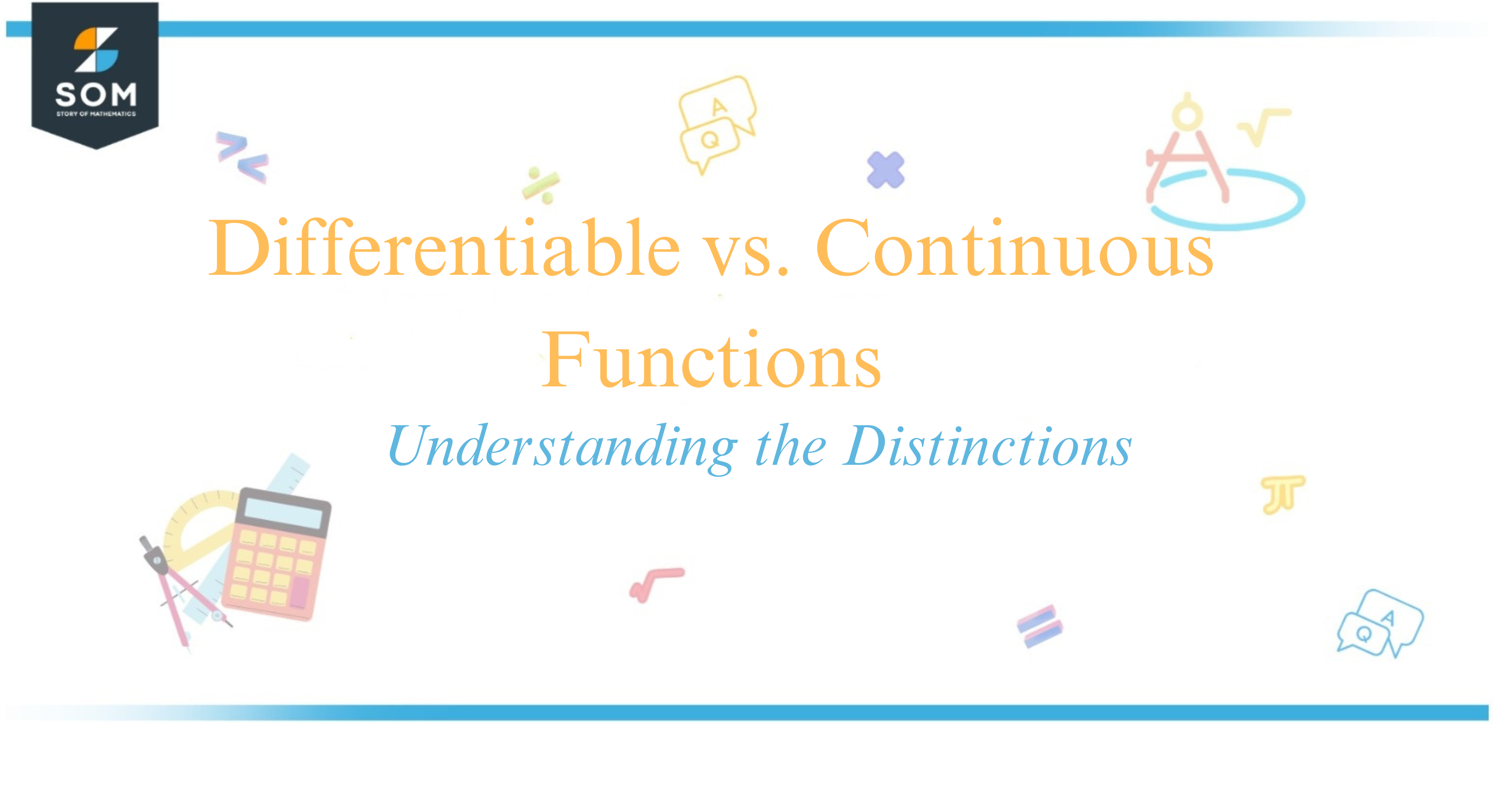 Differentiable vs. Continuous Functions Understanding the Distinctions