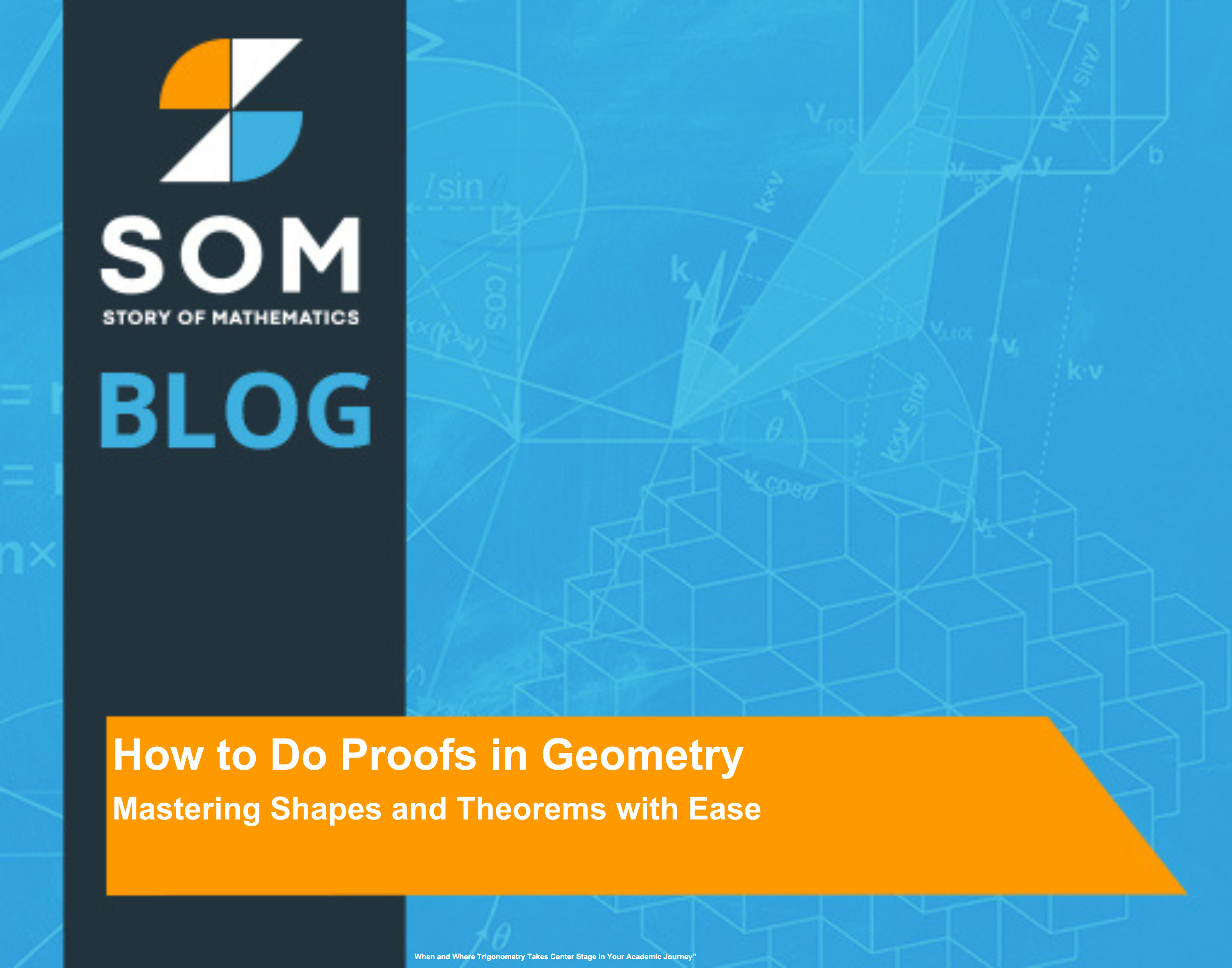 Feature Image How to Do Proofs in Geometry Mastering Shapes and Theorems with Ease
