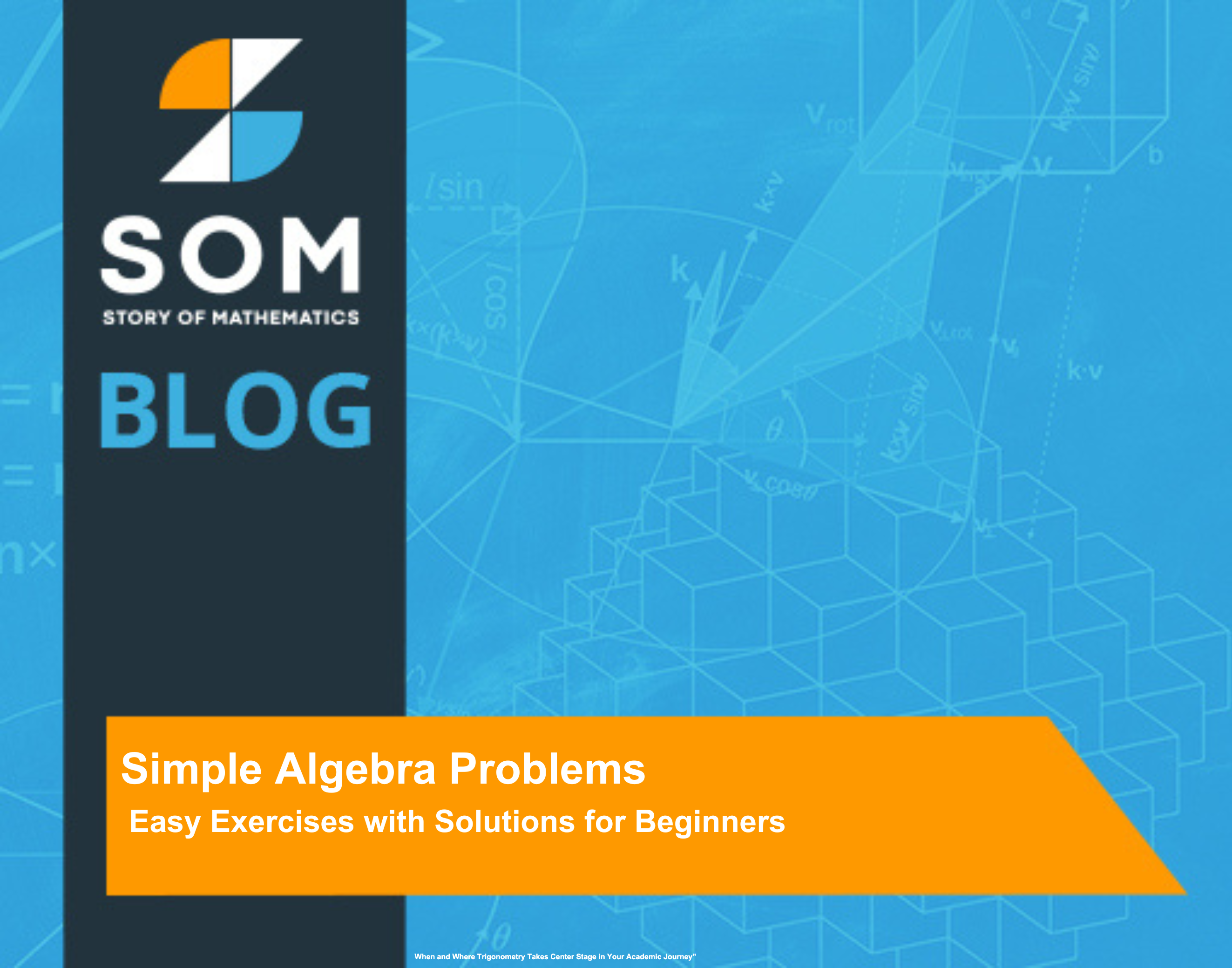 Feature Image Simple Algebra Problems Easy Exercises with Solutions for Beginners