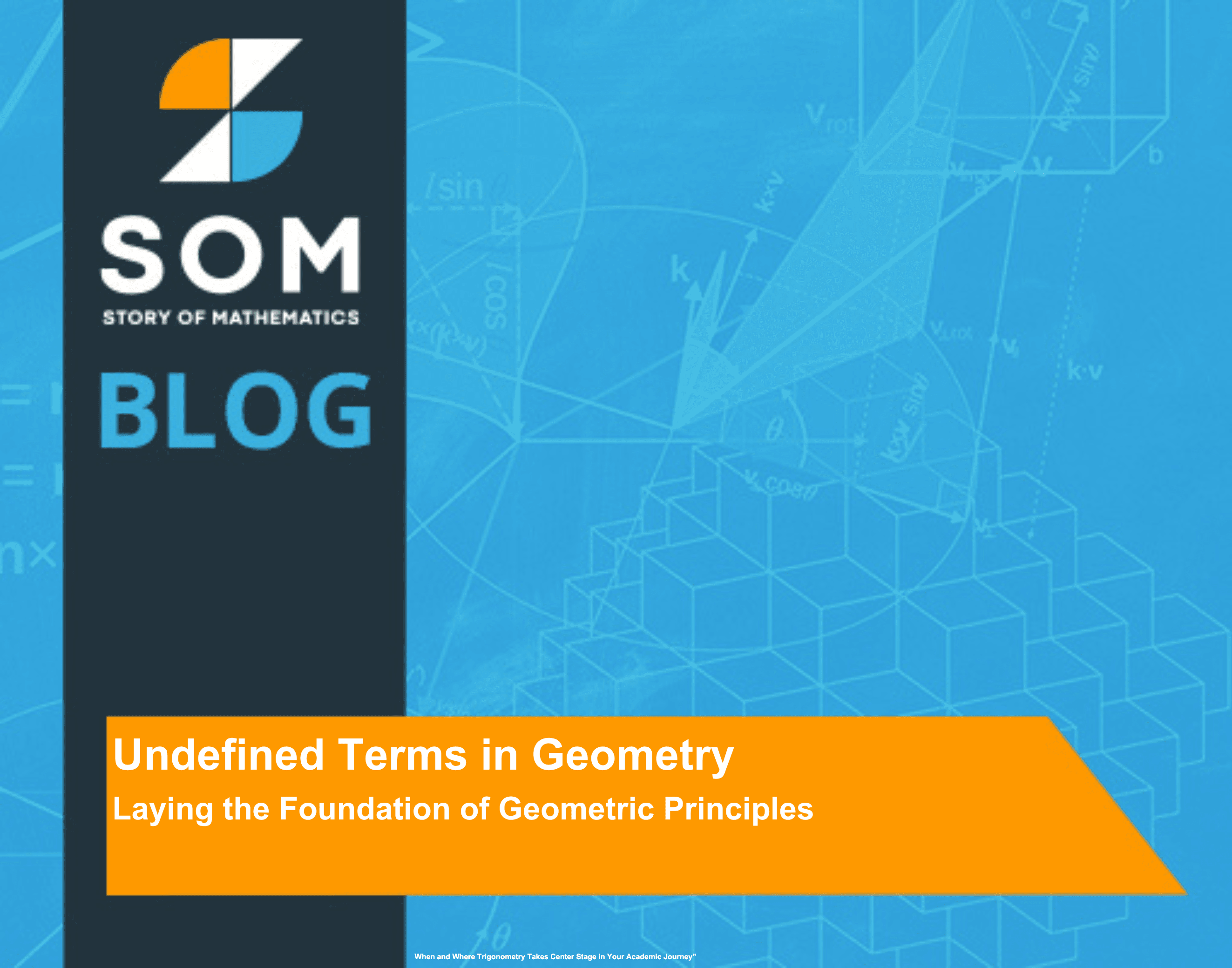 Feature Image Undefined Terms in Geometry Laying the Foundation of Geometric Principles