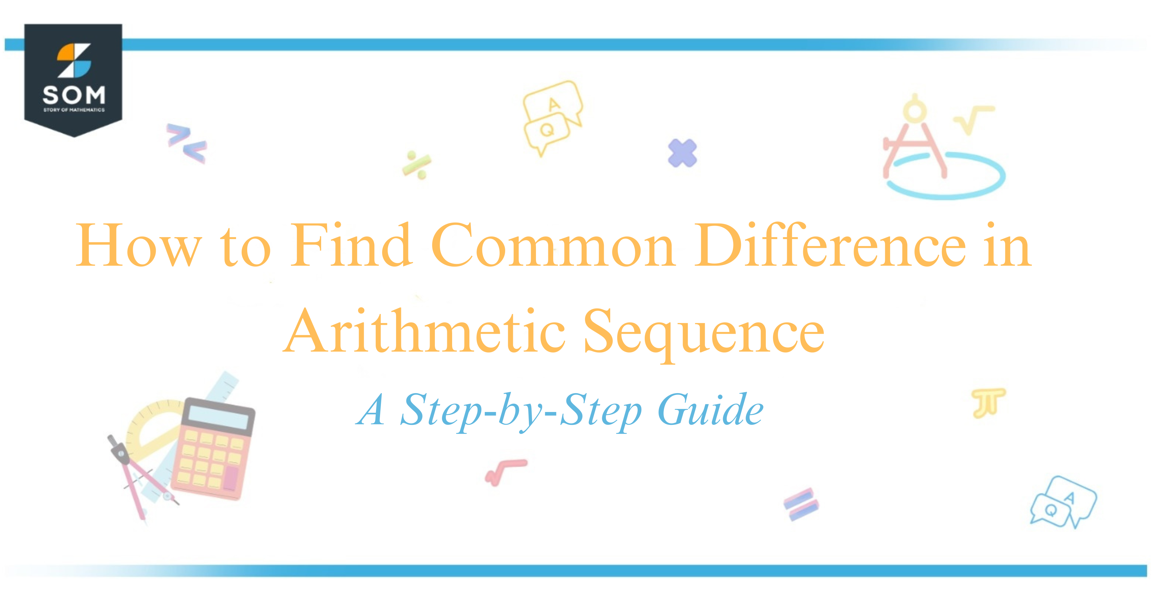 How to Find Common Difference in Arithmetic Sequence A Step-by-Step Guide