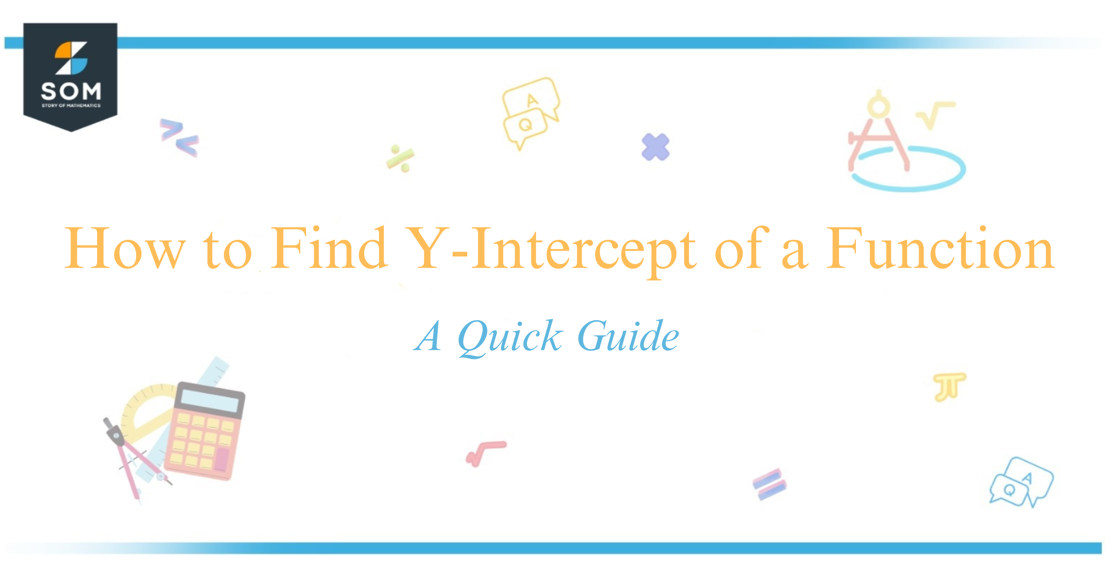 How to Find Y-Intercept of a Function A Quick Guide