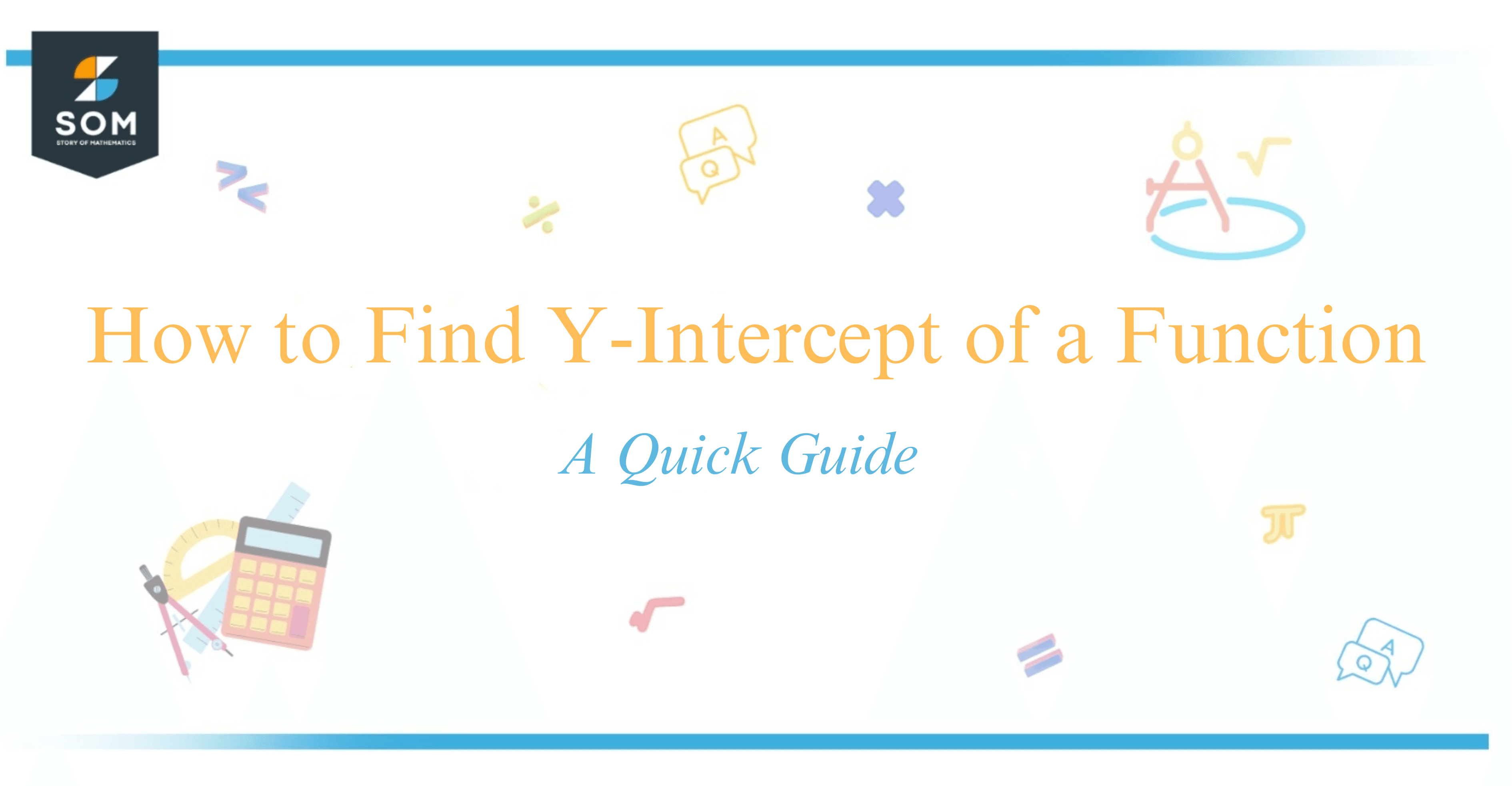 How to Find Y-Intercept of a Function A Quick Guide