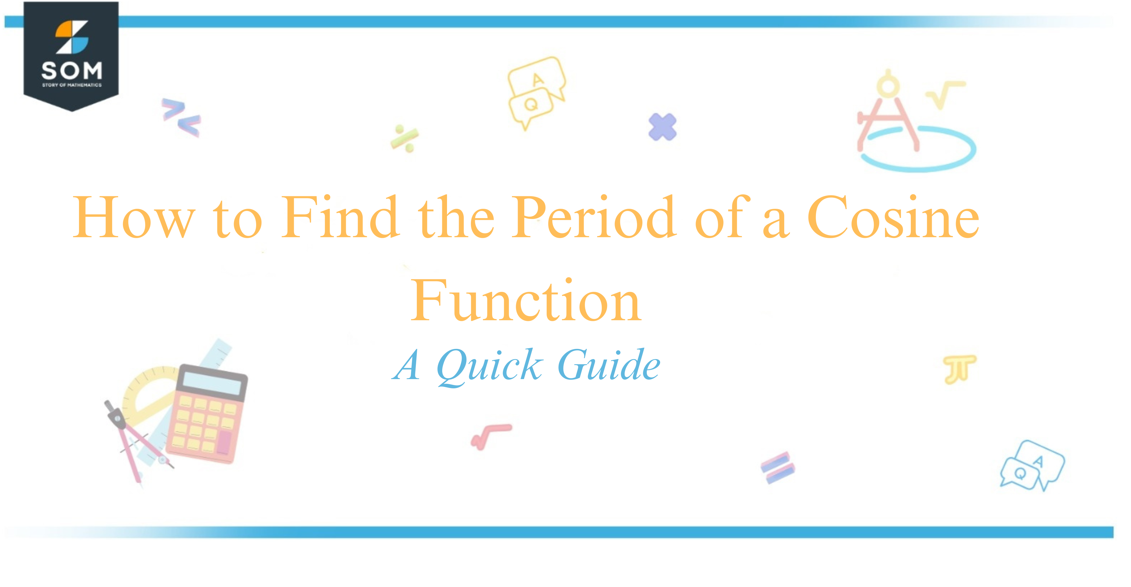 How to Find the Period of a Cosine Function A Quick Guide