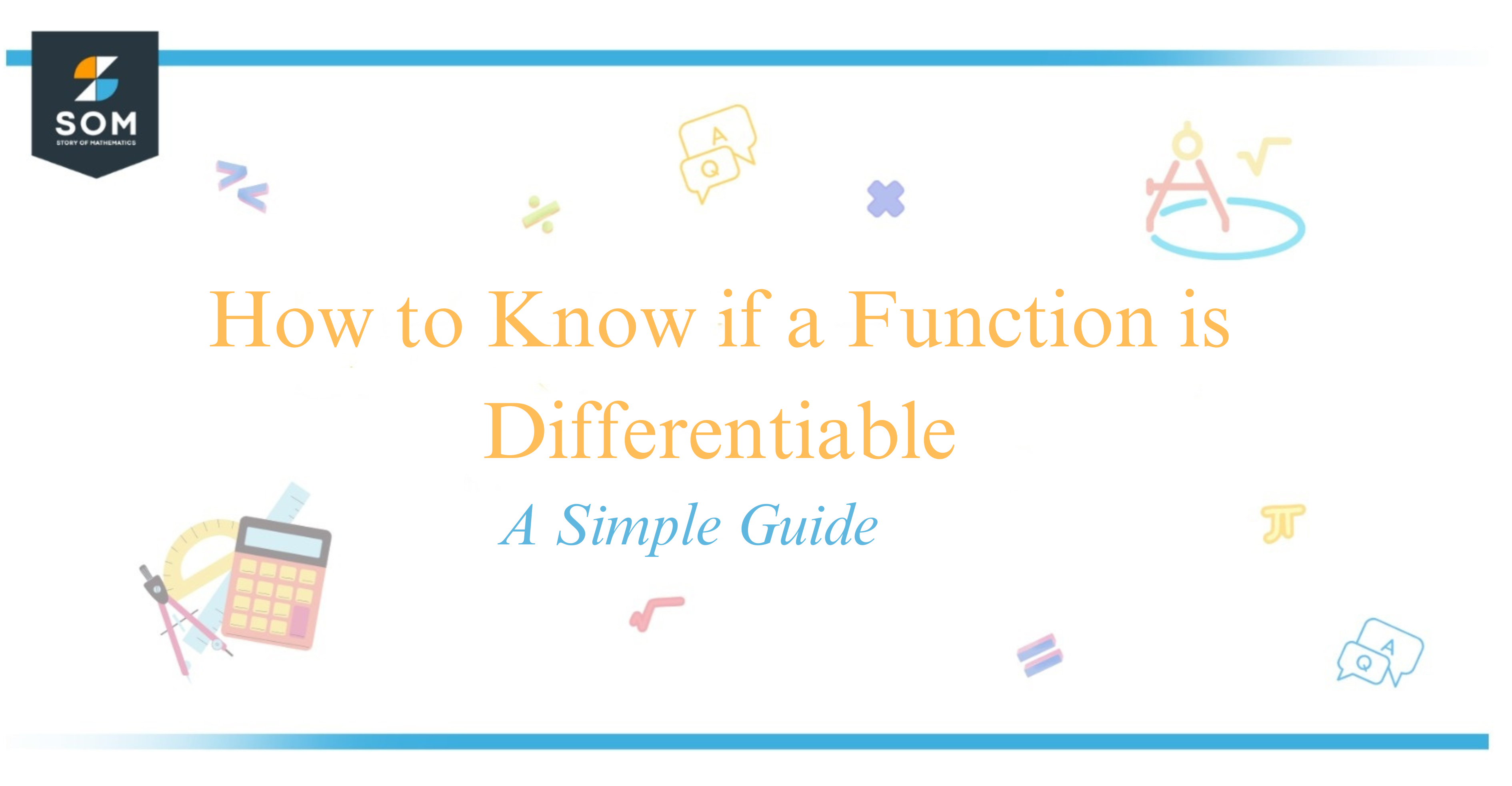 How to Know if a Function is Differentiable A Simple Guide