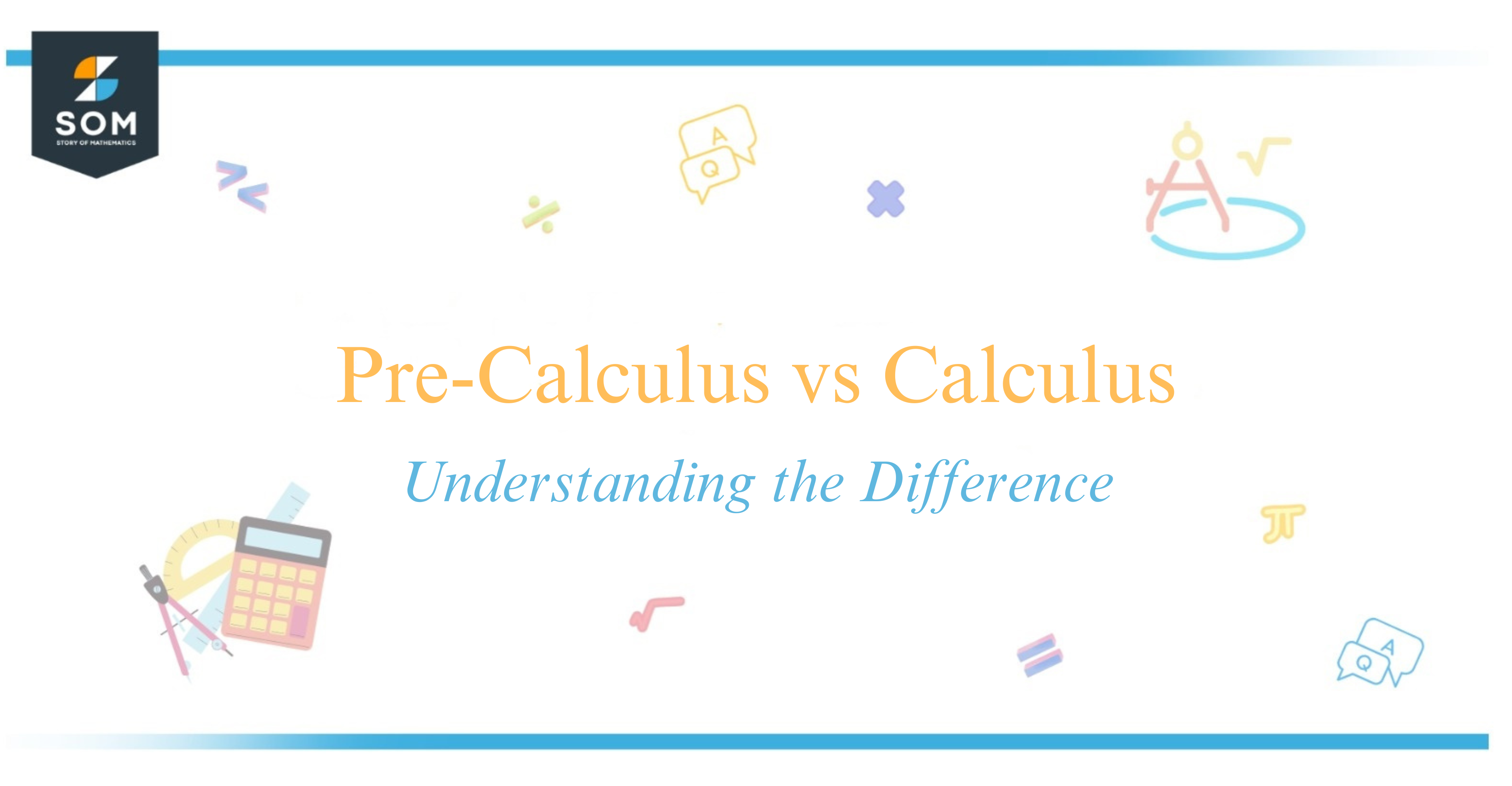Pre-Calculus vs Calculus Understanding the Difference