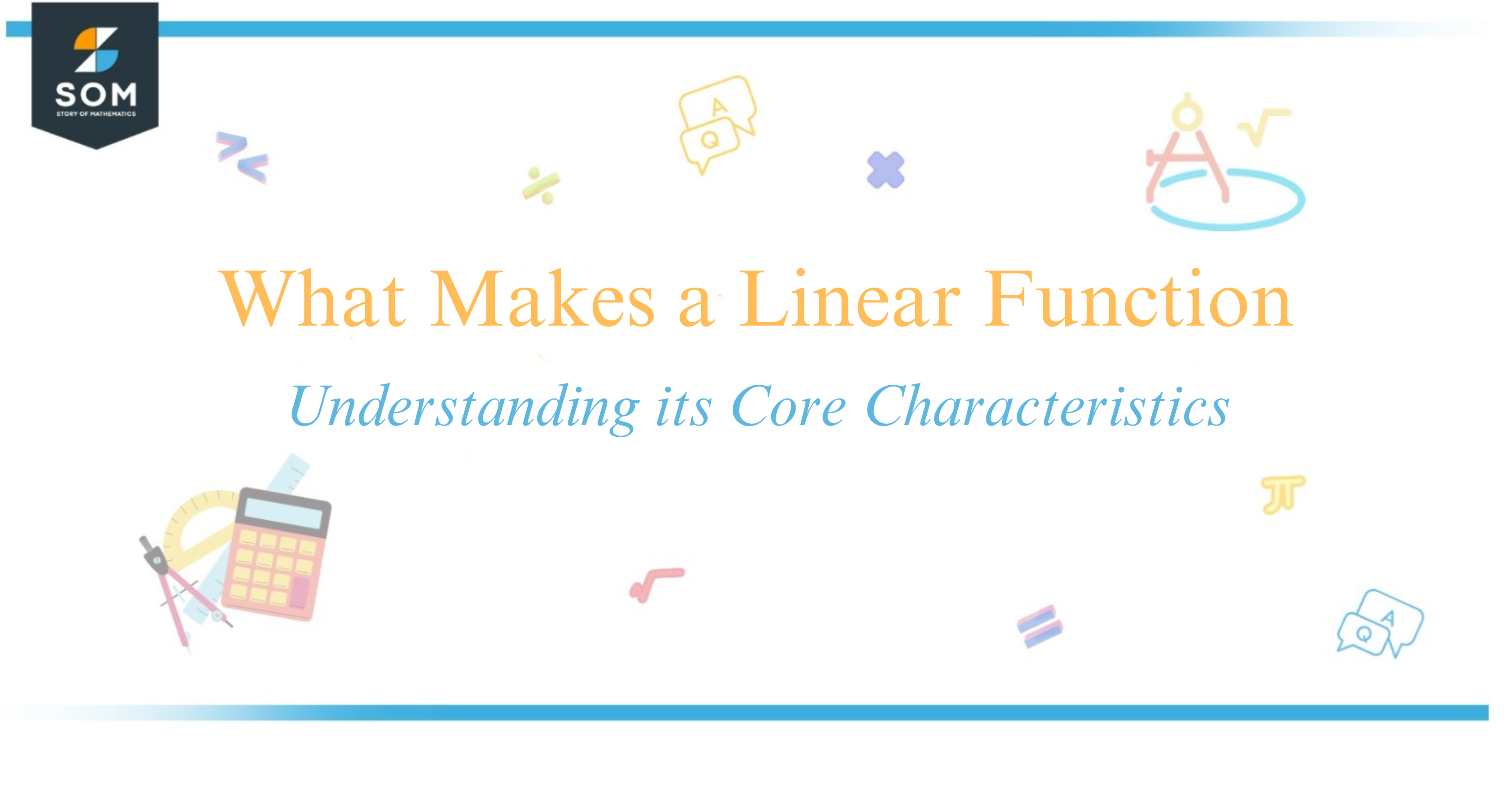 What Makes a Linear Function Understanding its Core Characteristics